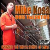 Mike Kosa lyrics