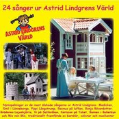 Astrid Lindgrens VÃ¤rld lyrics